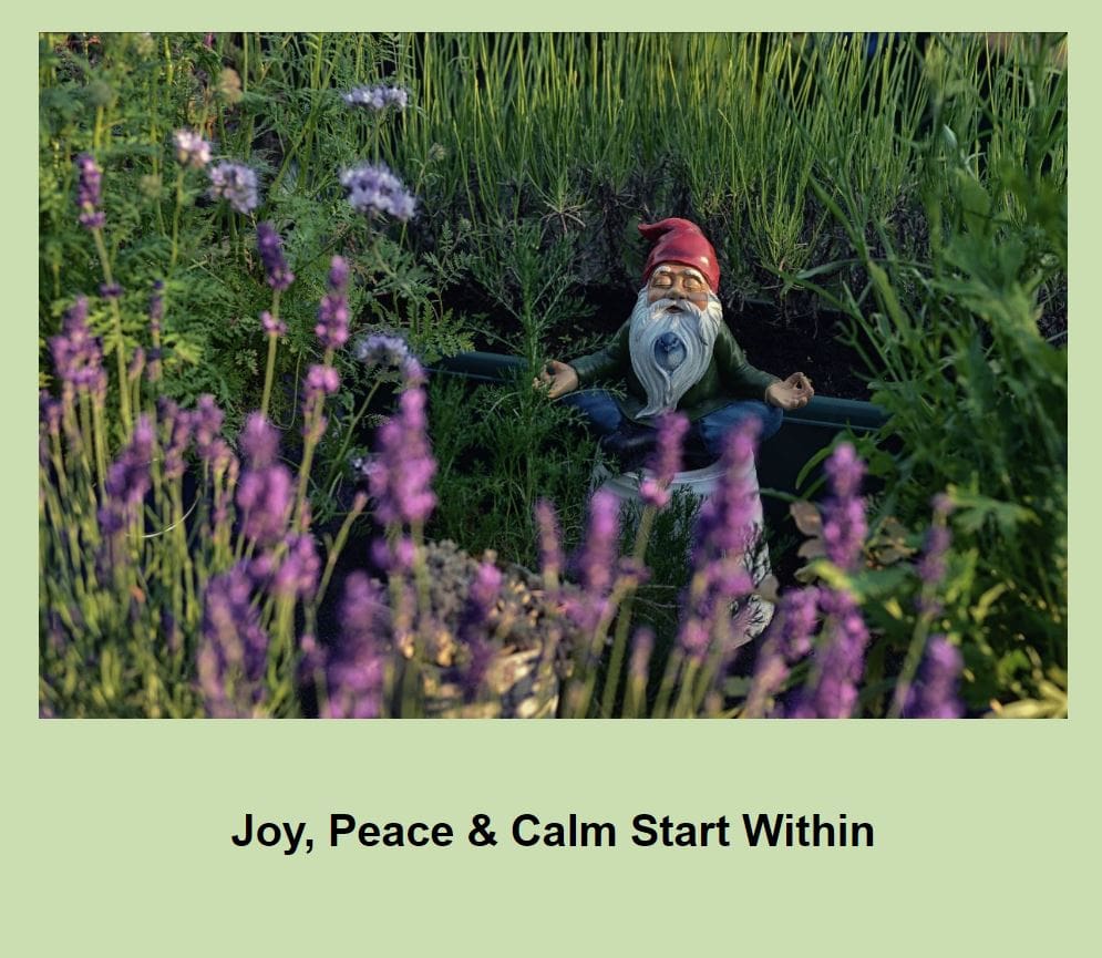 A poster on Joy, peace and calm start within